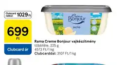 Tesco Rama Creme Bonjour vajkészítmény ajánlat