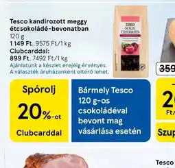 Tesco Tesco kandírozott meggy ajánlat