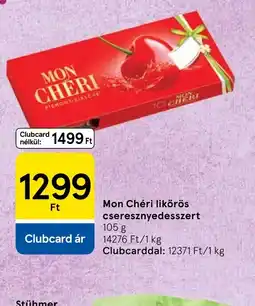 Tesco Mon Chéri likőrös cseresznyedesszert ajánlat