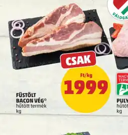 PENNY FÜSTÖLT BACON VÉG ajánlat