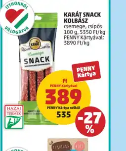PENNY KARÁT SNACK KOLBÁSZ ajánlat