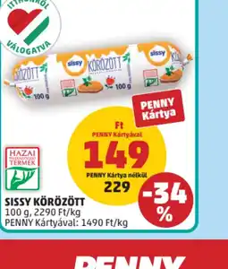 PENNY SISSY KÖRÖZÖTT ajánlat