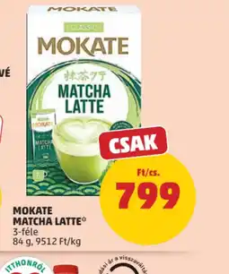 PENNY MOKATE MATCHA LATTE ajánlat