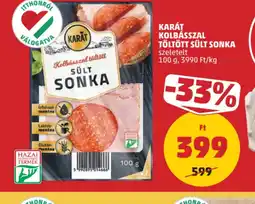 PENNY KARÁT KOLBÁSSZAL TÖLTÖTT SÜLT SONKA ajánlat