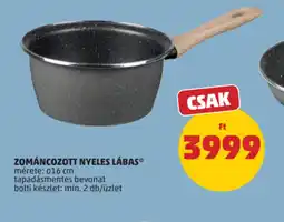 PENNY ZOMÁNCOZOTT NYELES LÁBAS ajánlat