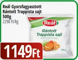 Real Reál Gyorsfagyasztott Rántott Trappista sajt ajánlat
