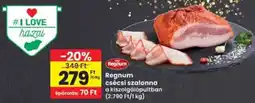 Interspar Regnum csécsi szalonna ajánlat