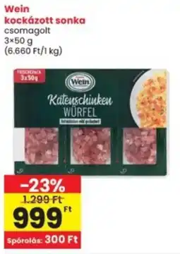 Interspar Wein kockázott sonka ajánlat