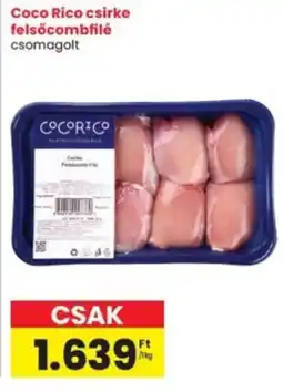 Interspar Coco Rico csirke felsőcombfilé ajánlat