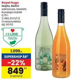 Interspar Royal Hugo Mojito, Bellini ajánlat