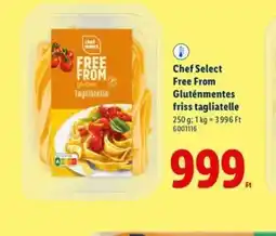 Lidl Chef Select Free From Tagliatelle ajánlat