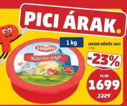 PENNY Hajdú Körös sajt ajánlat