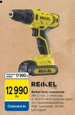 Tesco Reikel fúró-csavarozó ajánlat