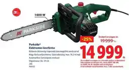 Lidl PARKSIDE Elektromos láncfűrész ajánlat