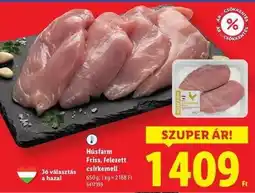 Lidl Húsfarm Friss, felezett csirkemell ajánlat