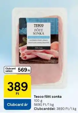 Tesco Tesco főtt sonka ajánlat