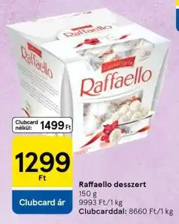 Tesco Raffaello desszert ajánlat