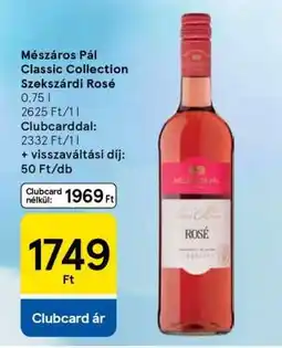 Tesco Mészáros Pál Classic Collection Szekszárdi Rosé ajánlat