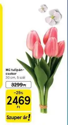 Tesco Mű tulipáncsokor ajánlat