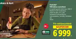 Lidl Parkside VDE akkus csavarhúz ajánlat
