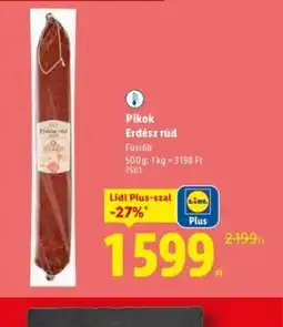 Lidl Pikok Erdész rúd ajánlat