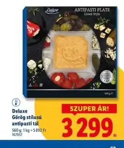 Lidl Deluxe Görög stílusú antipasti tál ajánlat