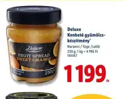 Lidl Deluxe Kenhető gyümölcskészítmény ajánlat