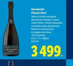 Lidl Garamvári Classic brut ajánlat