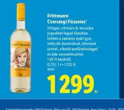 Lidl Frittmann Cserszegi Fűszeres ajánlat