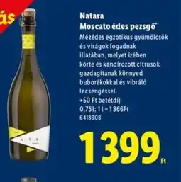 Lidl Natara Moscato édes pezsgő ajánlat
