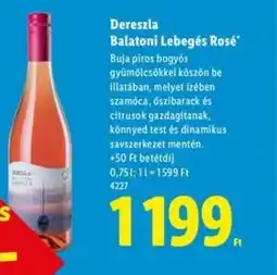 Lidl Dereszla Balatoni Lebegés Rosé ajánlat