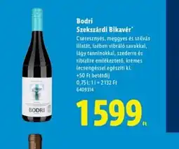 Lidl Bodri Szekszárdi Bikavér ajánlat