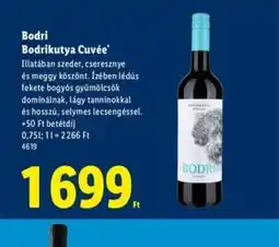 Lidl Bodri Bodrikutya Cuvée ajánlat
