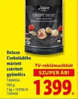 Lidl Deluxe Csokoládéba mártott szárított gyümölcs ajánlat