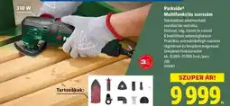 Lidl PARKSIDE Multifunkciós szerszám ajánlat