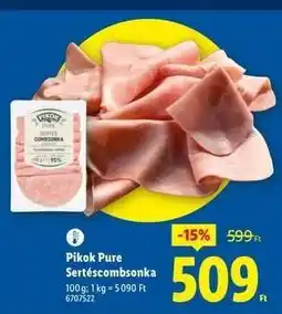 Lidl PIKOK PURE Sertéscombonka ajánlat