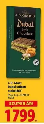 Lidl J. D. Gross Dubaj stílusú csokoládé ajánlat
