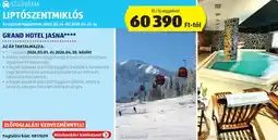 ALDI Szlovákia, Liptószentmiklós, Grand Hotel Jasna ajánlat