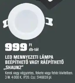 OBI LED mennyezeti lámpa beépíthető, ráépíthető "Shaun2" ajánlat