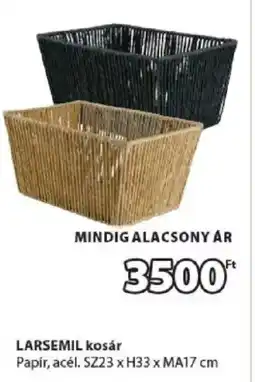 JYSK Larsemil kosár ajánlat
