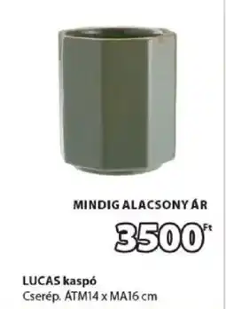 JYSK Lucas kaspó ajánlat