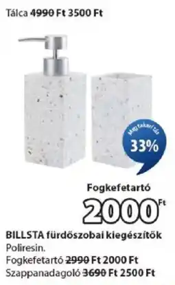JYSK BILLSTA fürdőszobai kiegészítők ajánlat