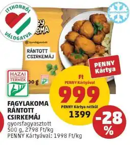 PENNY Fagylakoma Rántott Csirkemáj ajánlat
