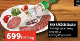 PRIVÁT Pick rákóczi szalámi ajánlat