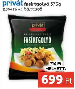 PRIVÁT Privȧt fasírtgolyó ajánlat