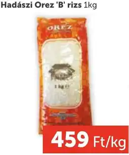 PRIVÁT Hadászi Orez 'B' rizs ajánlat