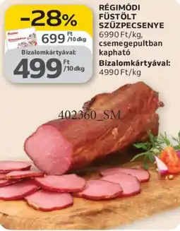 Auchan Régimódi füstölt szűzpecsenye ajánlat