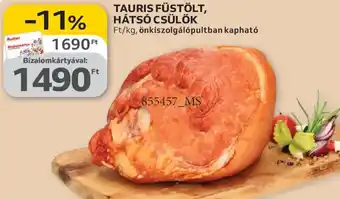 Tauris füstölt, hátsó csülök