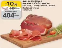 Auchan Gyulahús füstölt, darabolt, börös lapocka ajánlat