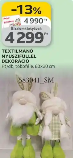 Auchan Textilmanó nyuszifüllel dekoráció ajánlat